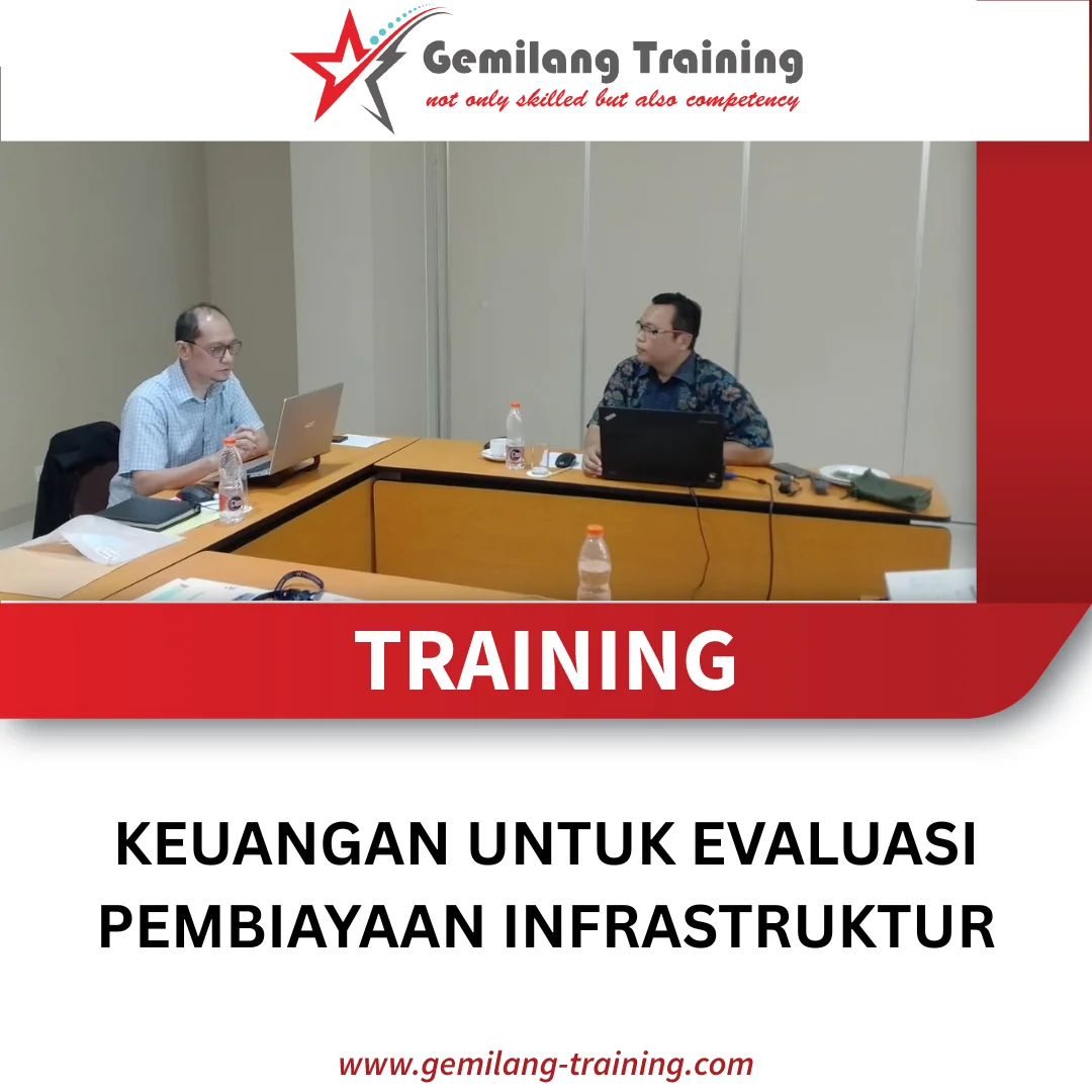 TRAINING KEUANGAN UNTUK EVALUASI PEMBIAYAAN INFRASTRUKTUR
