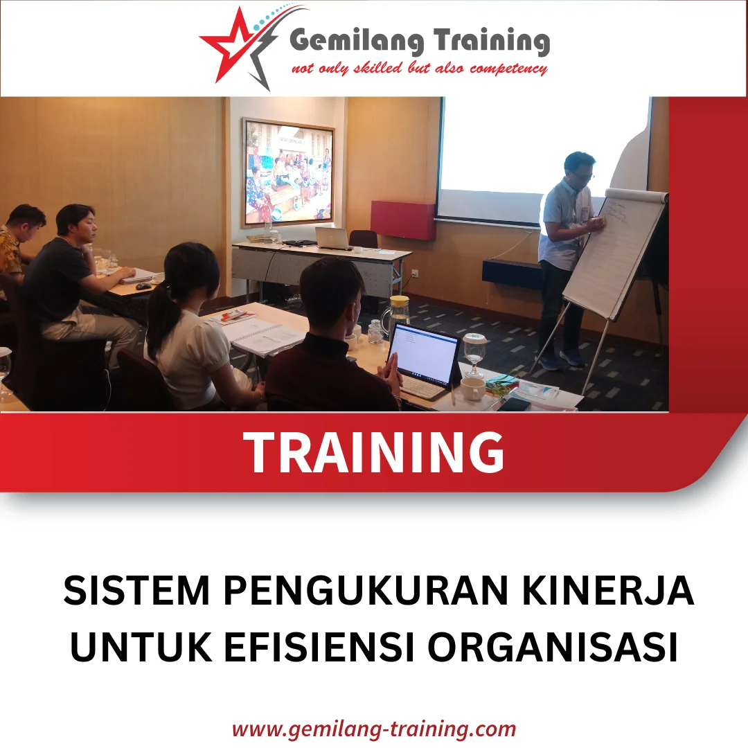 TRAINING SISTEM PENGUKURAN KINERJA UNTUK EFISIENSI ORGANISASI