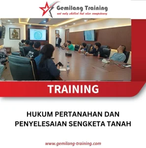 Training Hukum Pertanahan dan Penyelesaian Sengketa