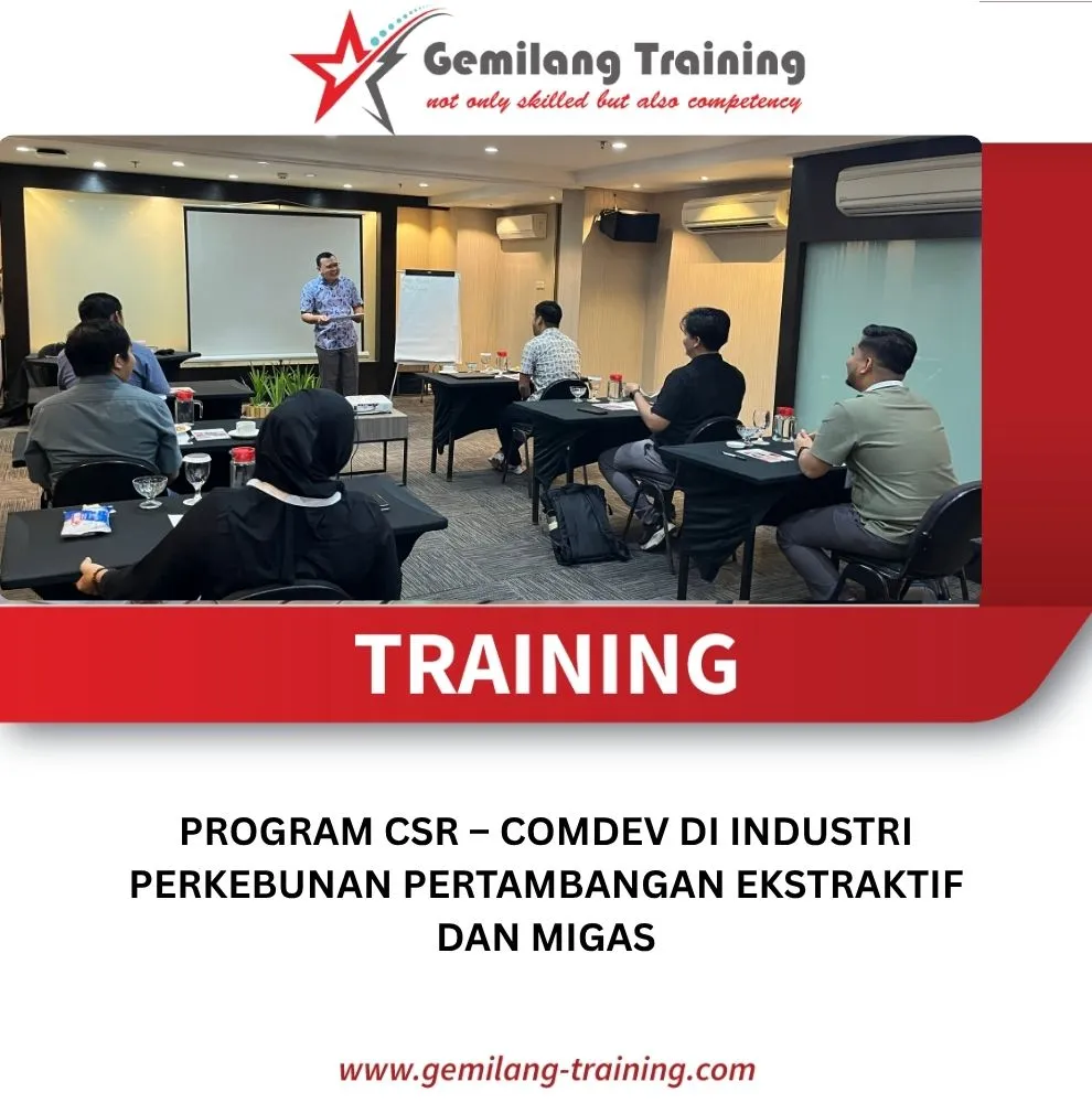 Pelatihan Program CSR Comdev di Industri Perkebunan Pertambangan Ekstraktif dan Migas