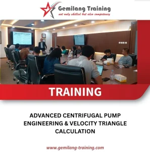 Pelatihan Advanced Centrifugal Pump Engineering & Velocity Triangle Calculation